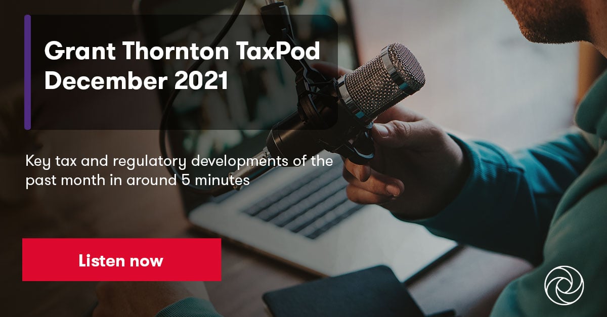 Grant Thornton Taxpod December 2021 Insights Grant Thornton Bharat 9837