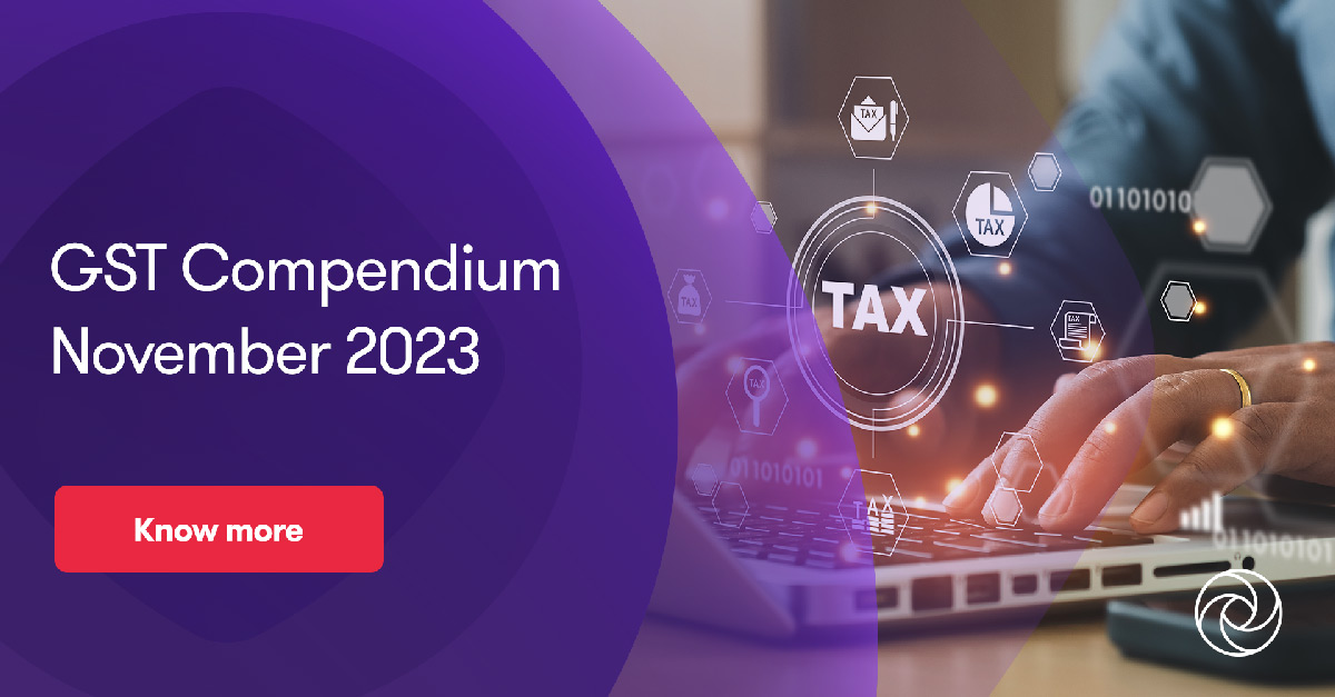 GST Compendium November 2023 | Insights | Grant Thornton Bharat